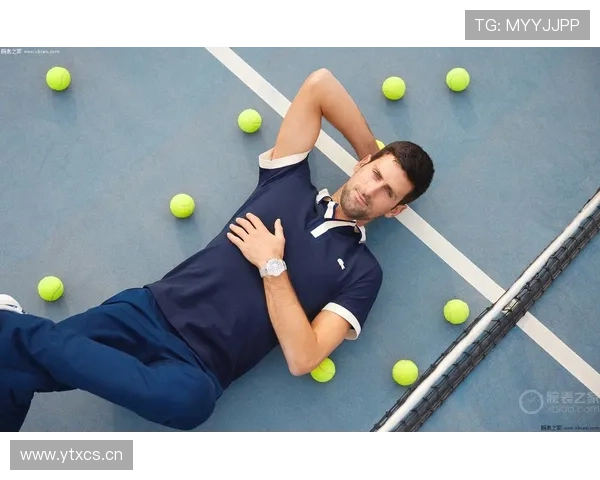 德约科维奇在网坛传奇之路上的坚持荣耀与时代影响精神成就历史高度